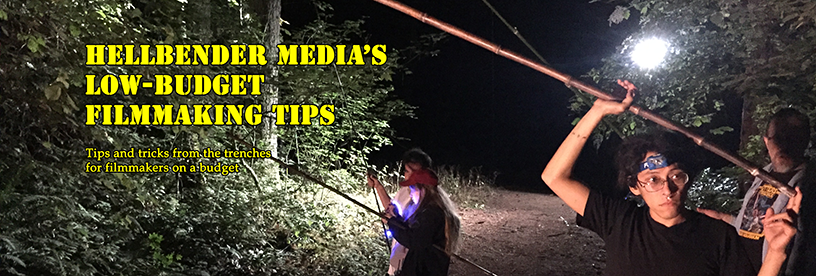 Low-Budget Filmmaking Tip #175